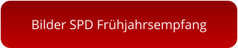Bilder SPD Frühjahrsempfang