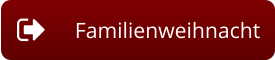 Familienweihnacht