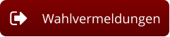 Wahlvermeldungen