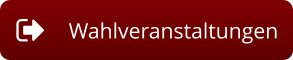 Wahlveranstaltungen