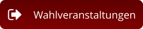 Wahlveranstaltungen