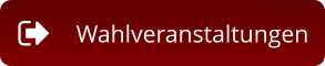 Wahlveranstaltungen