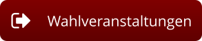Wahlveranstaltungen